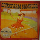 Various • Spikefarm Sampler Vol. 2 CD - pikkukuva 1
