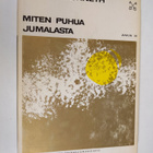 Walter Kunneth : Miten puhua Jumalasta? - pikkukuva 1