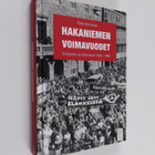 Risto Korhonen : Hakaniemen voimavuodet : valtapeliä ay-l... - pikkukuva 1