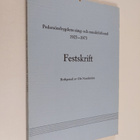 Pedersörebygdens sång- och musikförbund 1923-1973 : fests... - pikkukuva 1