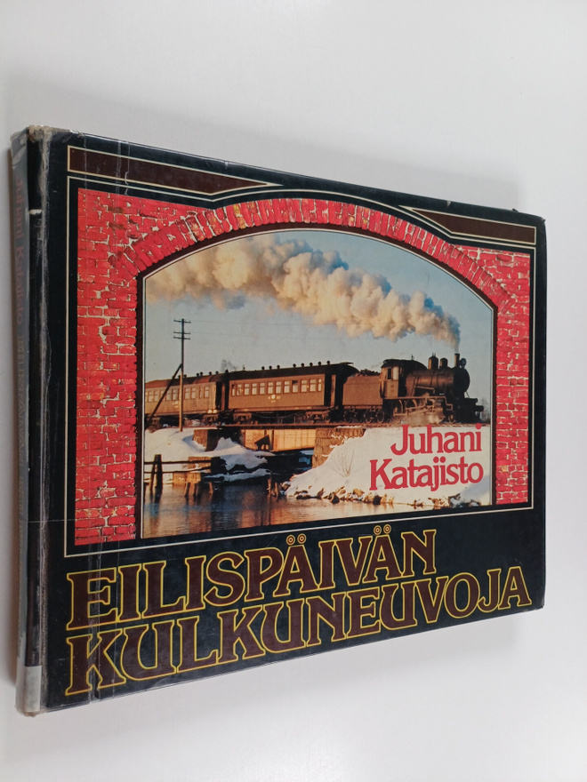 Juhani Katajisto : Eilispäivän kulkuneuvoja