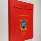 Juha Valtonen : Kivijalasta vesikattoon : sata vuotta rak... - pikkukuva 1