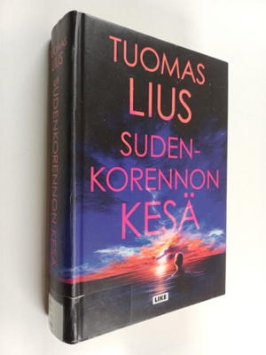 Tuomas Lius : Sudenkorennon kesä