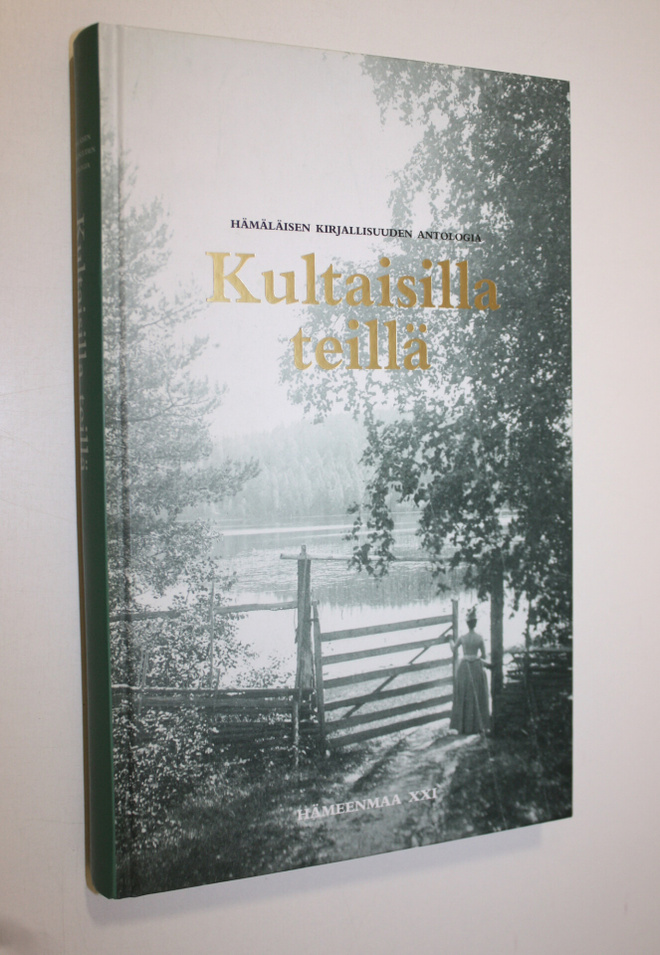 Pirkko-Liisa ym. (toim.) Kastari : Kultaisilla teillä : h...