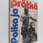 Jussi Juurikkala : Poika ja prätkä - pikkukuva 1