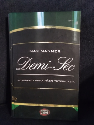 Max Manner: Demi-Sec
