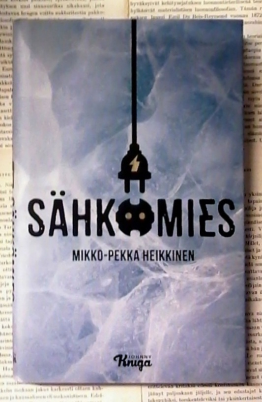 Mikko-Pekka Heikkinen - Sähkömies (sid.)