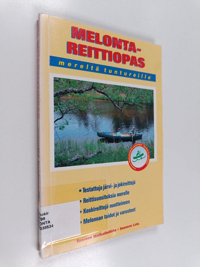 Antero Rautio : Melontareittiopas mereltä tuntureille : 5...