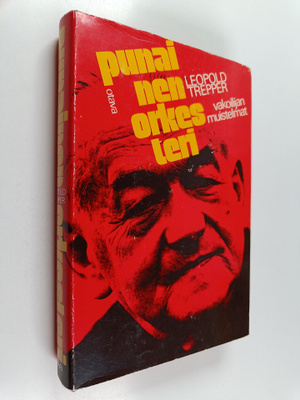 Leopold Trepper : Punainen orkesteri : vakoilijan muistelmat