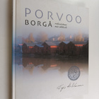 Tapio Korkolainen : Porvoo : rakastettuni = Borgå : min ä... - pikkukuva 1