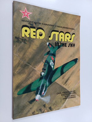 Carl-Fredrik Geust : Red stars in the sky : Neuvostoliito...