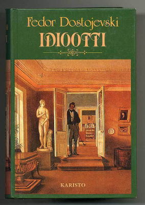 F. M. Dostojevski: Idiootti