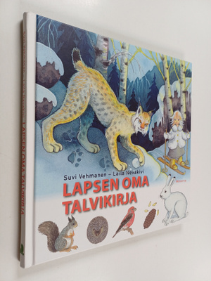 Suvi Vehmanen : Lapsen oma talvikirja
