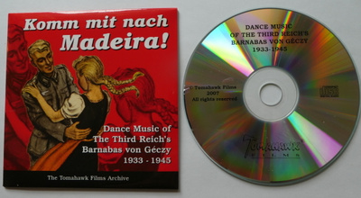 KOMM MIT NACH MADEIRA! Dance Music Third Reich 1933-1945 cd