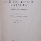 Övre Richter-Frich: Äärimmäisellä rajalla, Karisto 1922. - pikkukuva 4