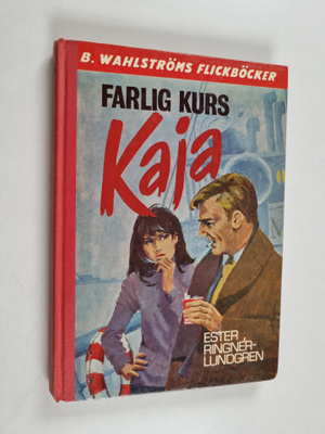 Ester Ringner-Lundgren : Farlig kurs, Kaja!
