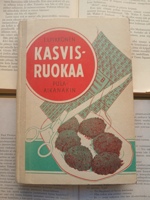 L. Liukkonen - Kasvisruokaa pula-aikanakin (sid.)