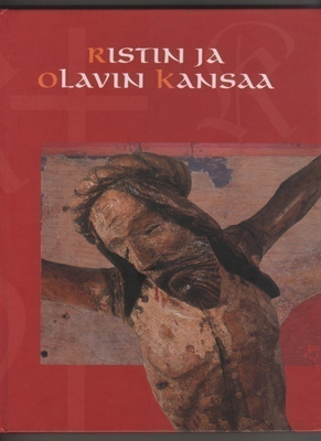 Ristin ja Olavin kansaa, Tampereen museot, [2000], sid., K3+