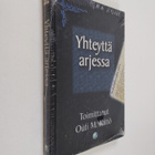 Outi M. Kättö : Yhteyttä arjessa - pikkukuva 1