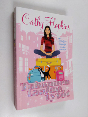 Cathy Hopkins : Tuhannen taalan tytöt
