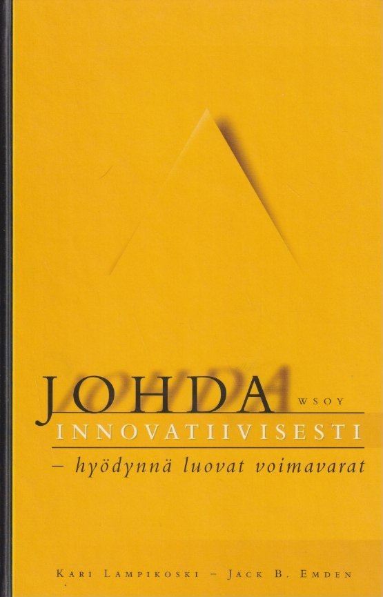 Kari Lampikoski: Johda innovatiivisesti