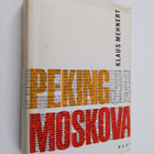 Klaus Mehnert : Peking ja Moskova - pikkukuva 1