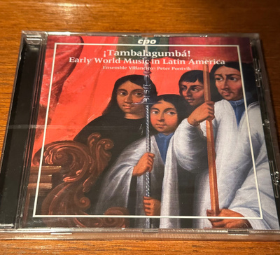 Ensemble Villancico / Peter Pontvik: ¡Tambalagumbá! CPO UUSI