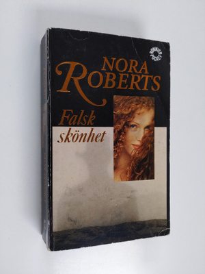 Nora Roberts : Falsk skönhet - roman