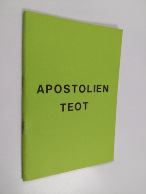 Apostolien teot : XII yleisen kirkolliskokouksen v. 1938 ...