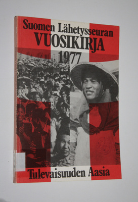 Tauno (toim.) Väinölä : Suomen lähetysseuran vuosikirja 1...