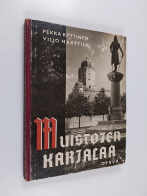 Pekka Kyytinen : Muistojen Karjalaa
