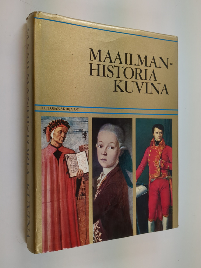 Maailmanhistoria kuvina : esihistoriasta nykyaikaan