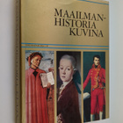 Maailmanhistoria kuvina : esihistoriasta nykyaikaan - pikkukuva 1