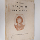 J. R. Miller : Uskonto ja arkielämä - pikkukuva 1