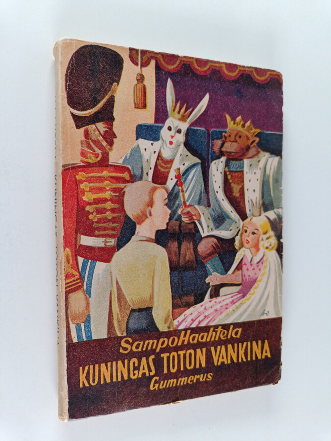 Sampo Haahtela : Kuningas Toton vankina : kertomus pienil...