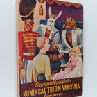 Sampo Haahtela : Kuningas Toton vankina : kertomus pienil... - pikkukuva 1