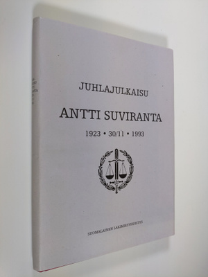 Juhlajulkaisu Antti Suviranta 1923 - 3/11 1993