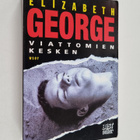 Elisabeth George : Viattomien kesken - pikkukuva 1