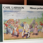 Carl Larsson - Minun perheeni - 1.p. 1979 - pikkukuva 1