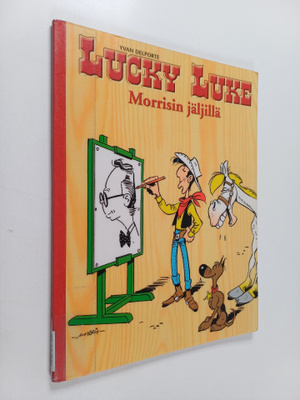 Yvan Delporte : Morrisin jäljillä : Lucky Luken piirtäjän...