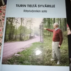 PENTTI IISALO Tiurin tieltä Syvärille ( 2 p. 1999 ) SIGNED - pikkukuva 1