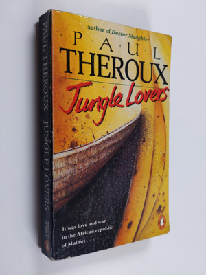 Paul Theroux : Jungle lovers