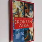 Markku Kekäläinen : Eroksen aika - pikkukuva 1