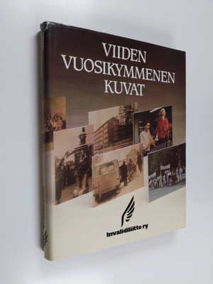 Mauno (toimikunta) Arjavirta : Viiden vuosikymmenen kuvat...