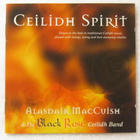 Alasdair MacCuish&Black Rose Ceilidh Band•Ceilidh Spirit CD - pikkukuva 1