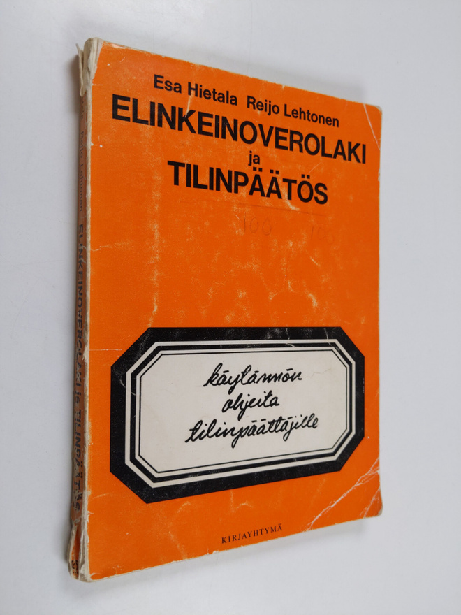 Reijo Lehtonen ym. : Elinkeinoverolaki ja tilinpäätös - K...