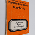 Reijo Lehtonen ym. : Elinkeinoverolaki ja tilinpäätös - K... - pikkukuva 1
