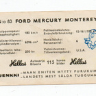 Purkkakuva Hellas n:o 83 FORD MERCURY MONTEREY - pikkukuva 2