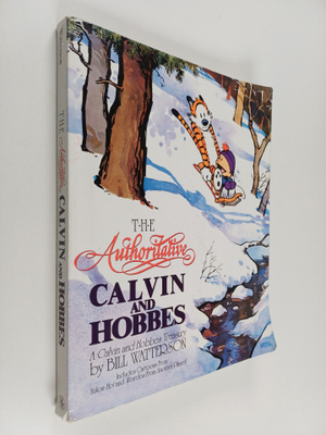 Bill Watterson : The Authoritative Calvin And Hobbes