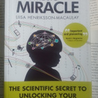 The Music Miracle: The Scientific Secret to Unlocking Your.. - pikkukuva 1